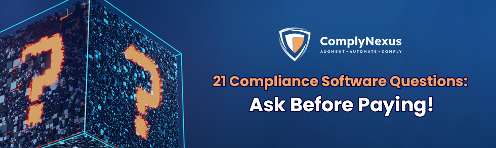 Compliance Software Questions